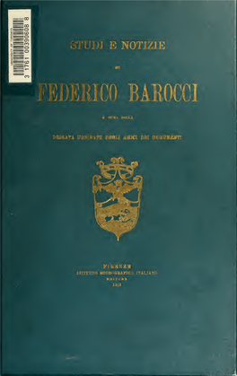 Studi E Notizie Su Federico Barocci. a Cura Della Brigata Urbinate Degli