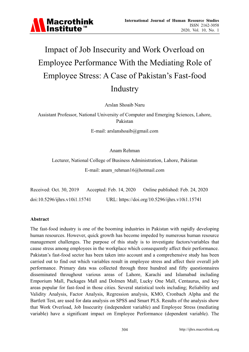 Impact of Job Insecurity and Work Overload on Employee Performance with the Mediating Role of Employee Stress: a Case of Pakistan’S Fast-Food Industry