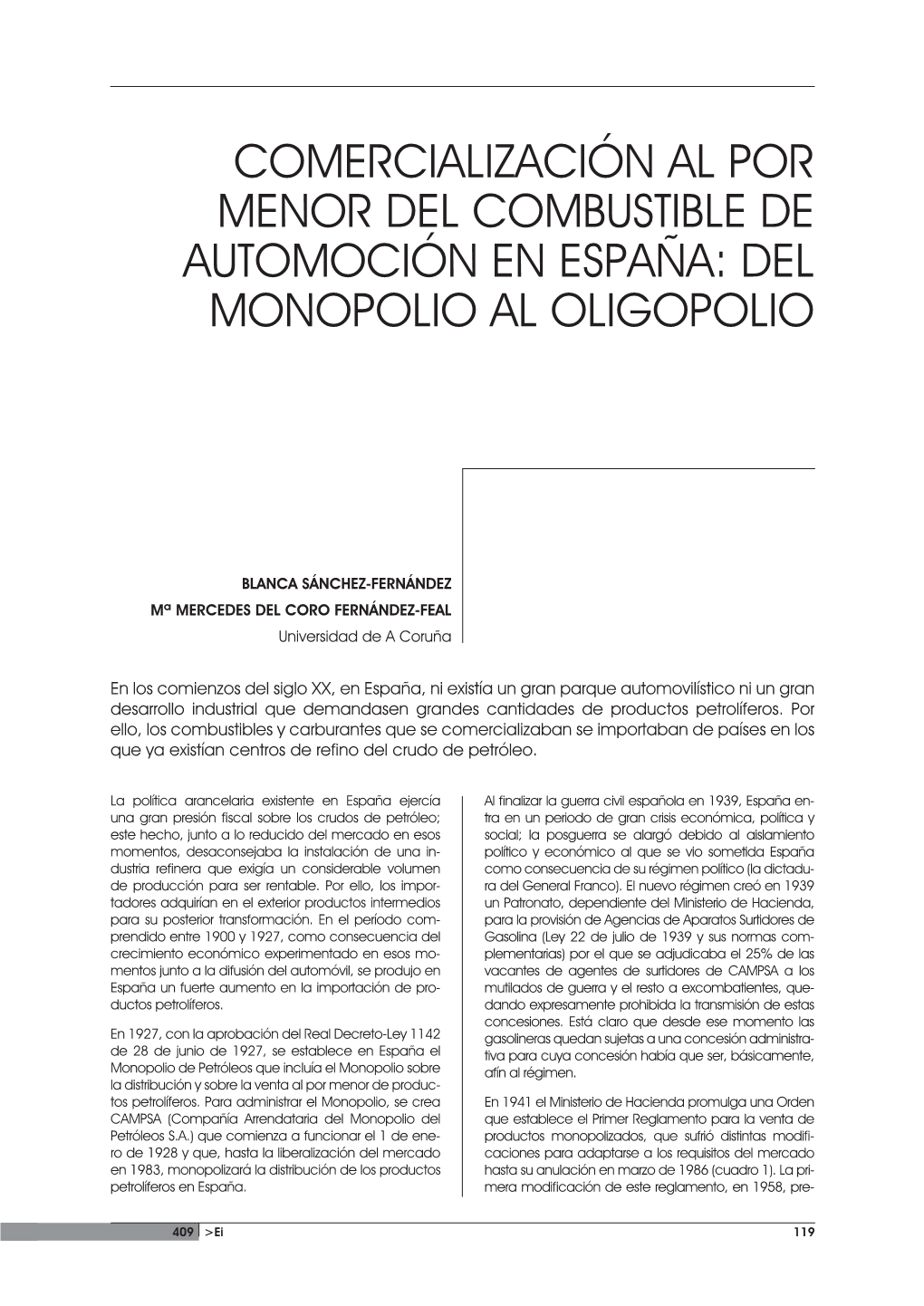 Comercialización Al Por Menor Del Combustible De Automoción En España: Del Monopolio Al Oligopolio