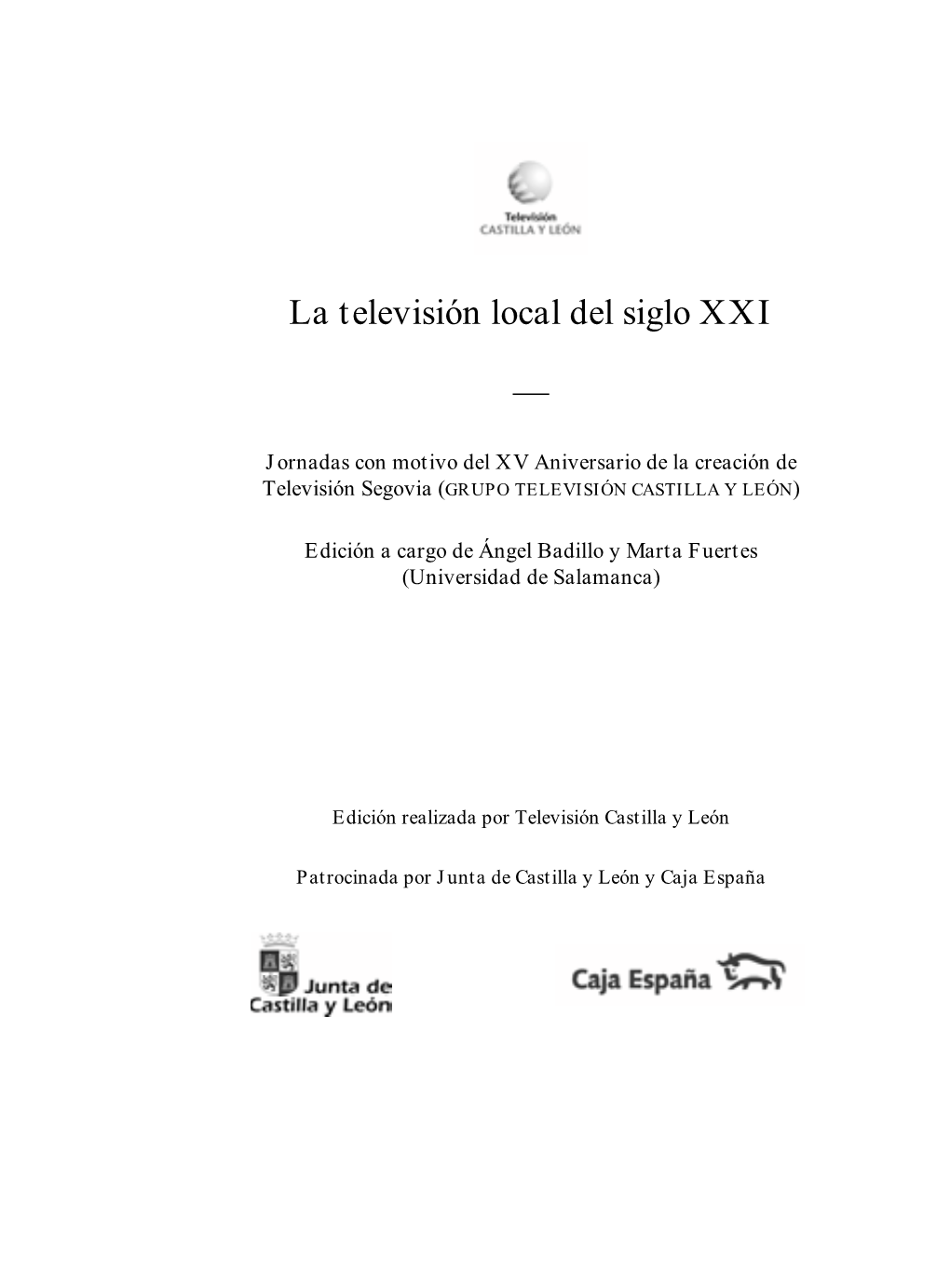 La Televisión Local Del Siglo XXI —