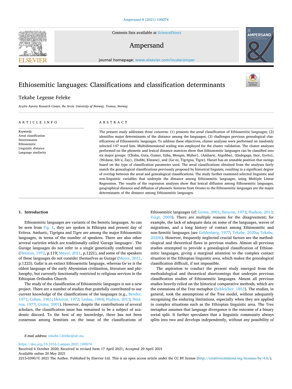 Ethiosemitic Languages: Classifications and Classification Determinants