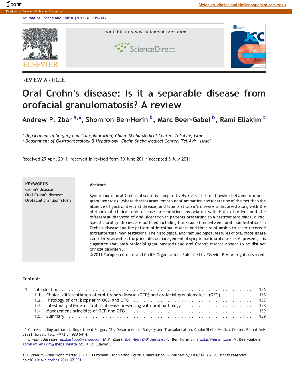 Oral Crohn's Disease: Is It a Separable Disease from Orofacial Granulomatosis? a Review Andrew P