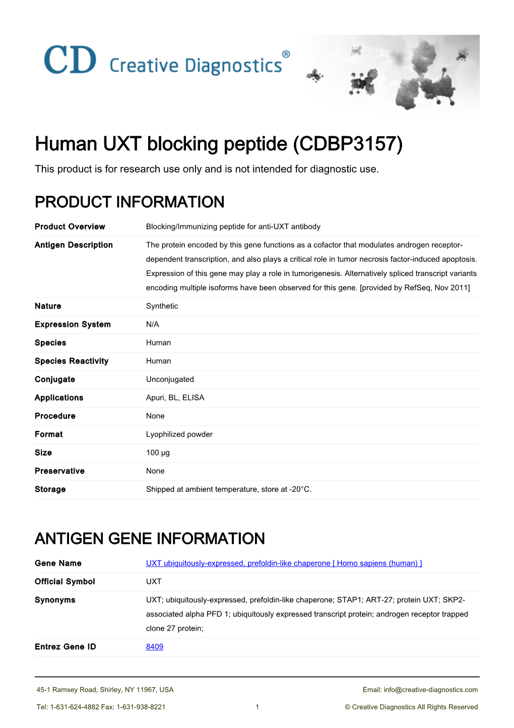 Human UXT Blocking Peptide (CDBP3157) This Product Is for Research Use Only and Is Not Intended for Diagnostic Use