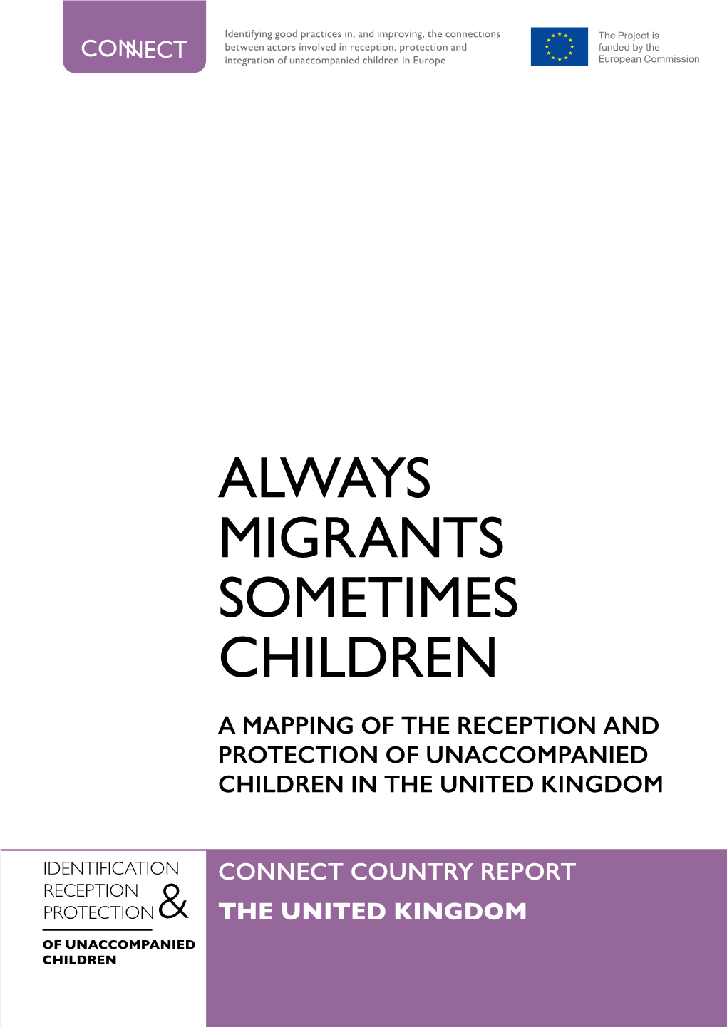 Always Migrants Sometimes Children