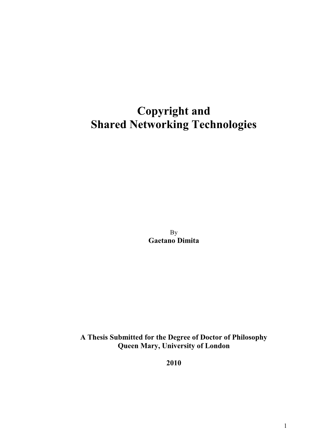 Copyright and Shared Networking Technologies