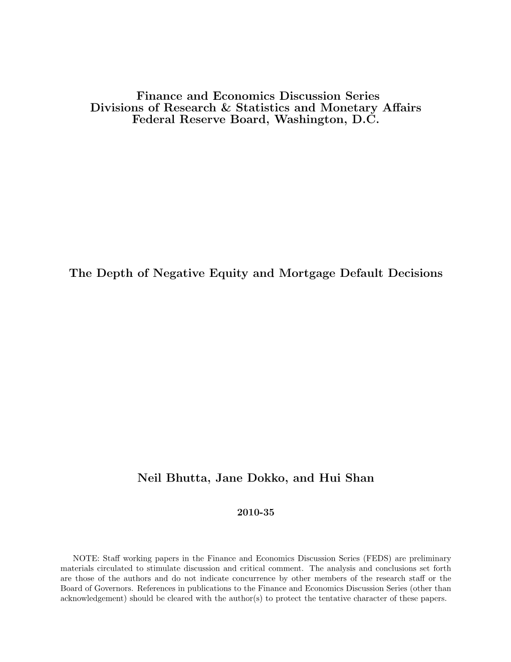 The Depth of Negative Equity and Mortgage Default Decisions