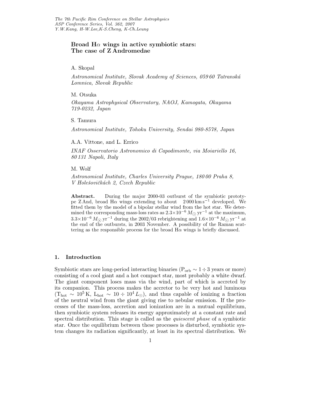 Broad Hα Wings in Active Symbiotic Stars: the Case of Z Andromedae