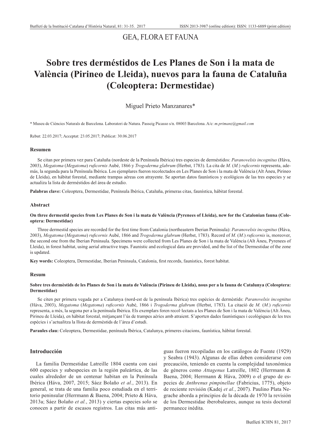 Sobre Tres Derméstidos De Les Planes De Son I La Mata De València (Pirineo De Lleida), Nuevos Para La Fauna De Cataluña (Coleoptera: Dermestidae)