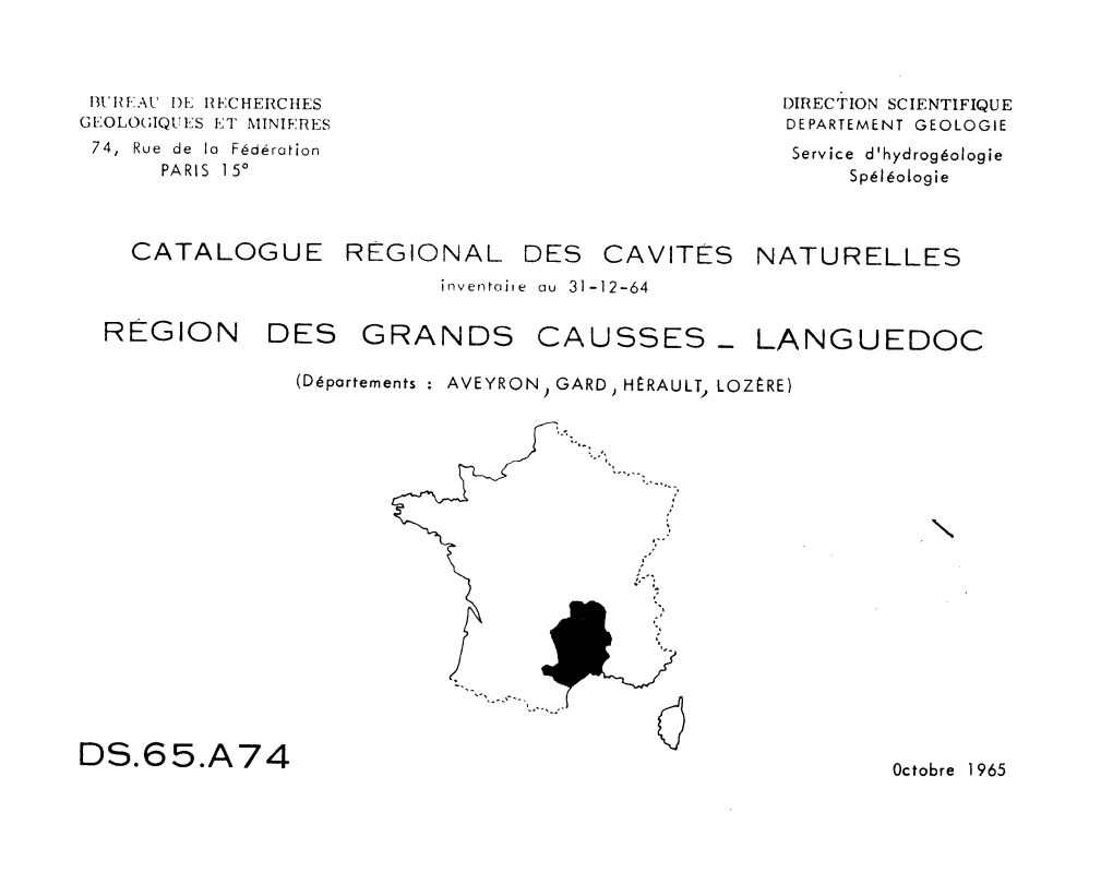 DS.65.A74 Octobre 1965 CATALOGUE REGIONAL DES CAVITES NATURELLES