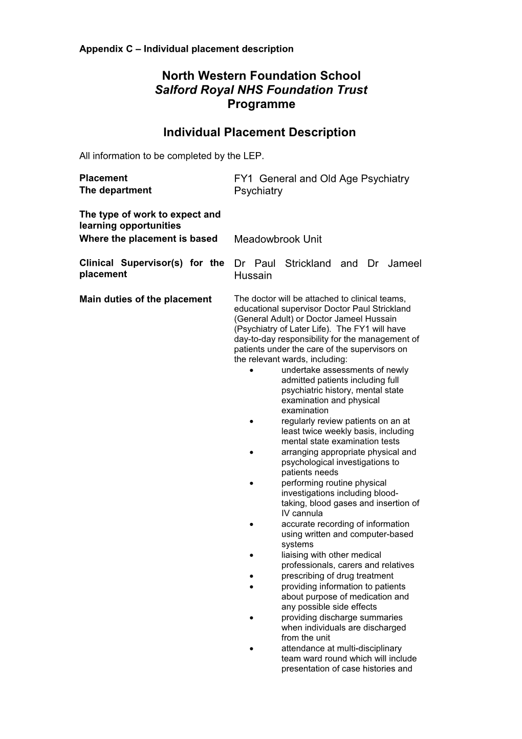 Appendix B Rota of Placements