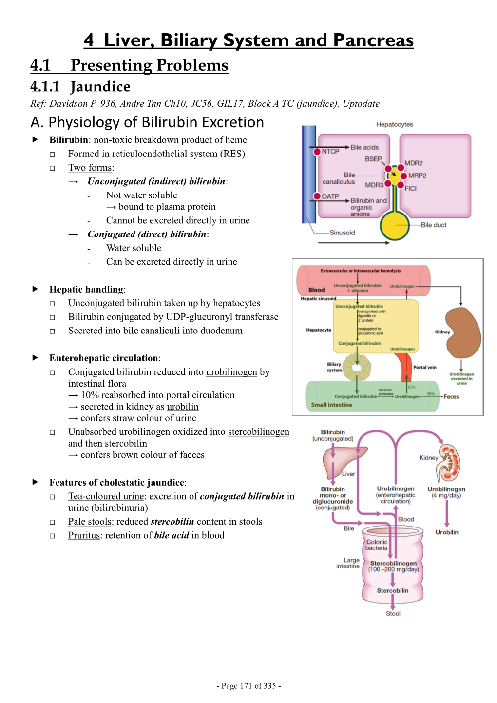 4 Liver, Biliary System and Pancreas 4.1 Presenting Problems 4.1.1 Jaundice Ref: Davidson P