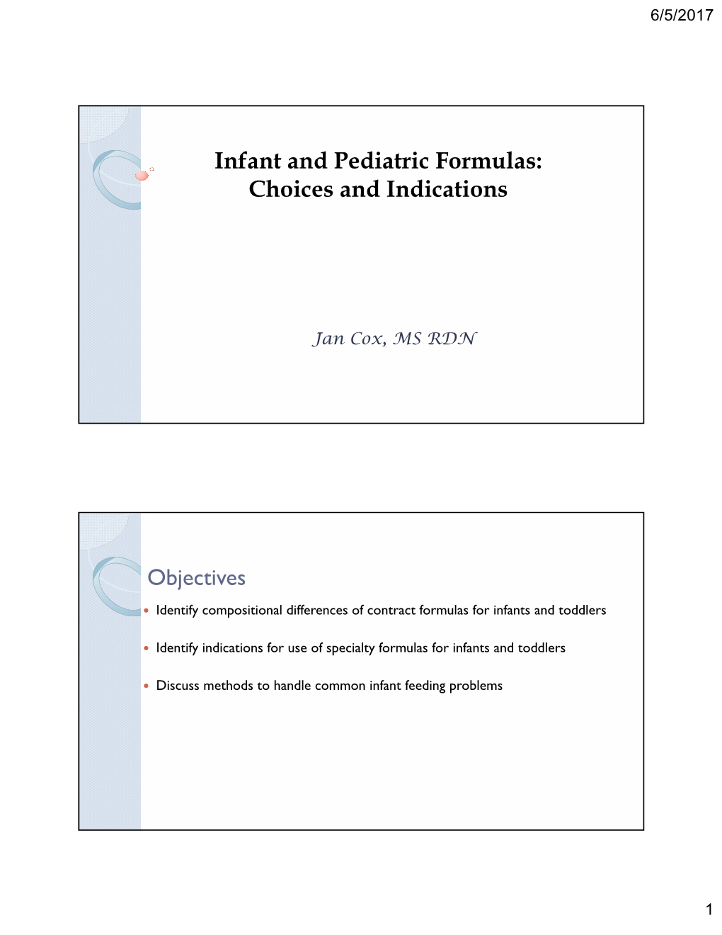 Infant and Pediatric Formulas: Choices and Indications