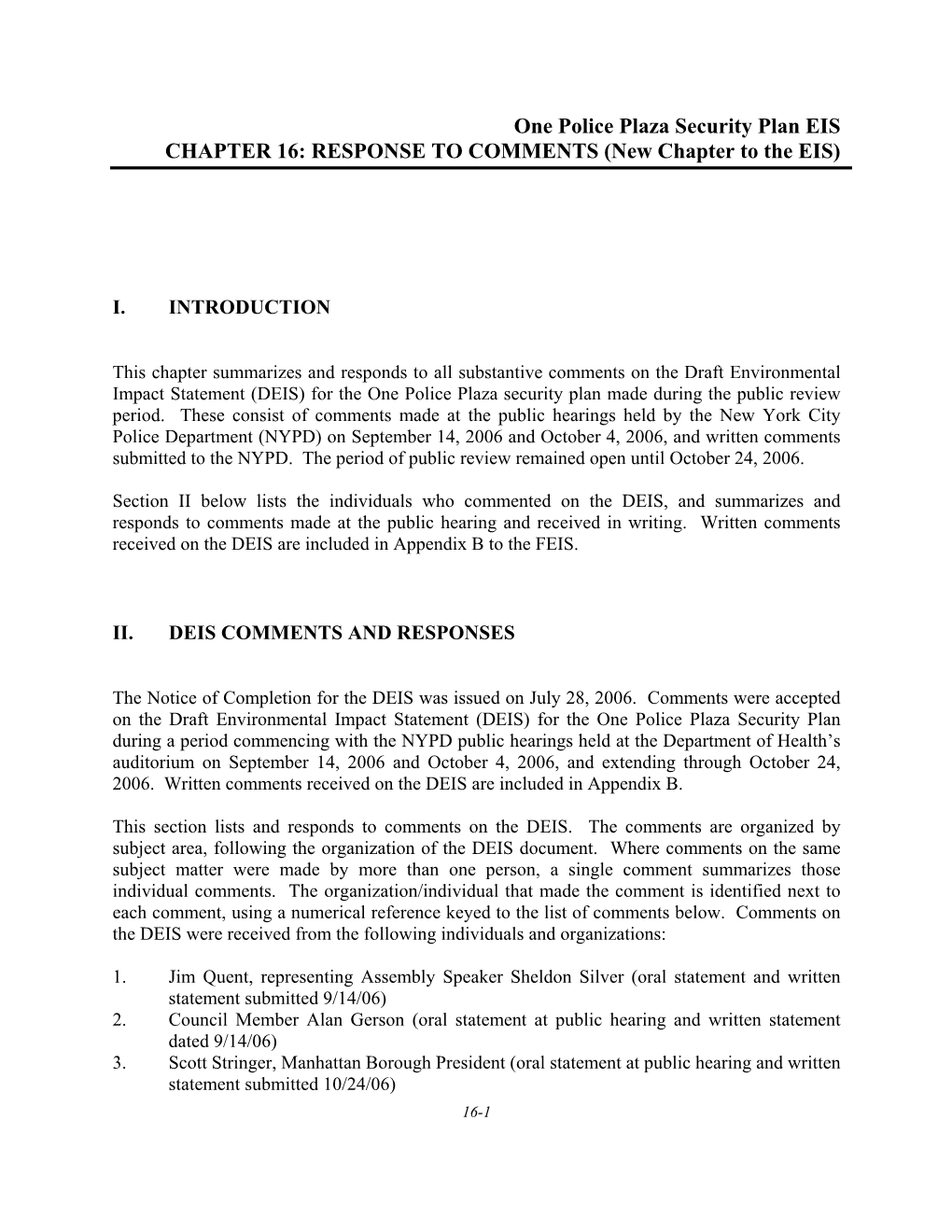 One Police Plaza Security Plan EIS CHAPTER 16: RESPONSE to COMMENTS (New Chapter to the EIS)