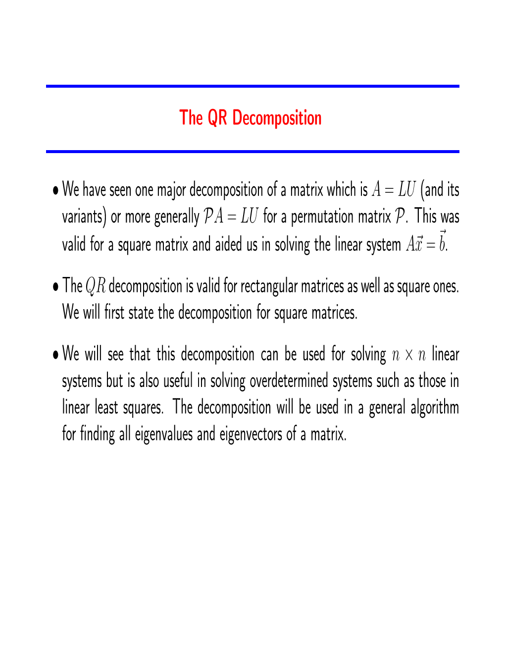 The QR Decomposition