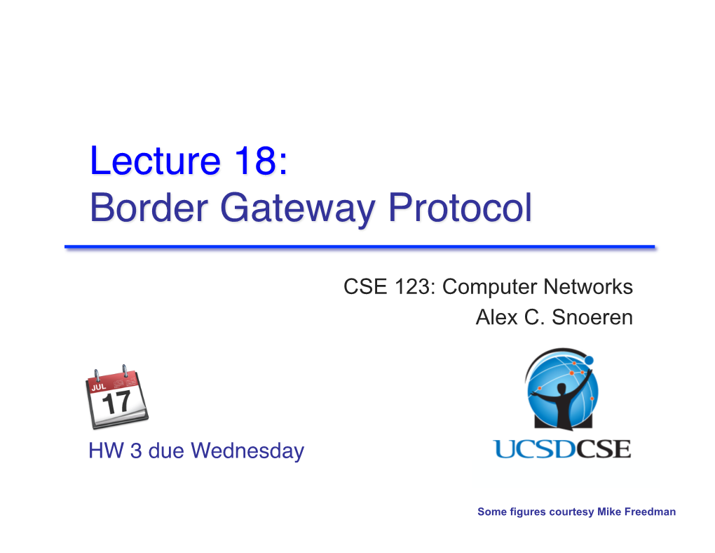 Lecture 18: Border Gateway Protocol