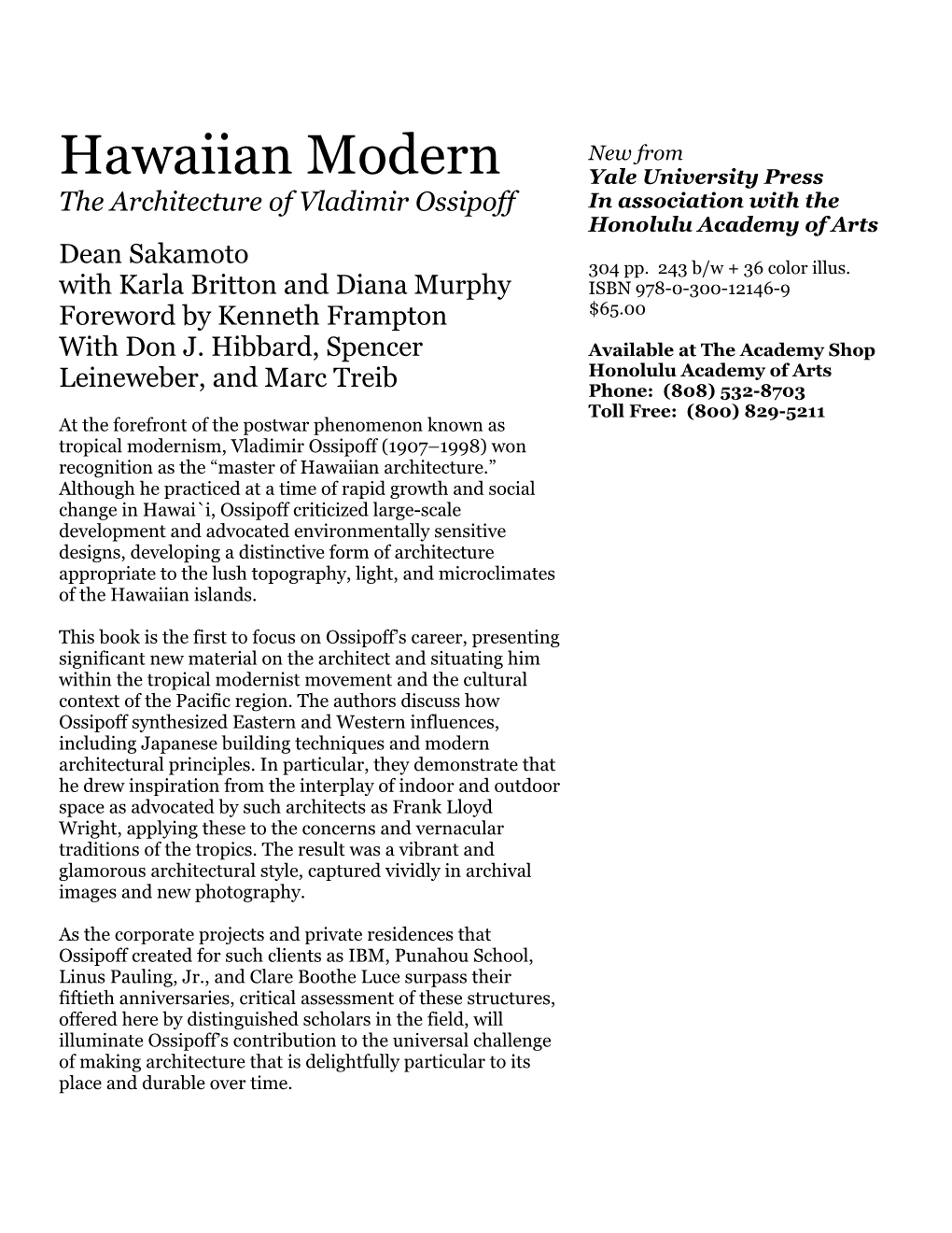 Hawaiian Modern Yale University Press the Architecture of Vladimir Ossipoff in Association with the Honolulu Academy of Arts