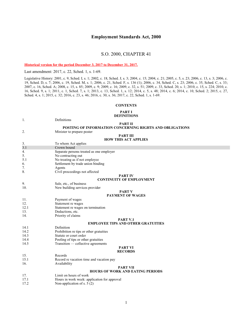 Employment Standards Act, 2000, S.O. 2000, C. 41 s1