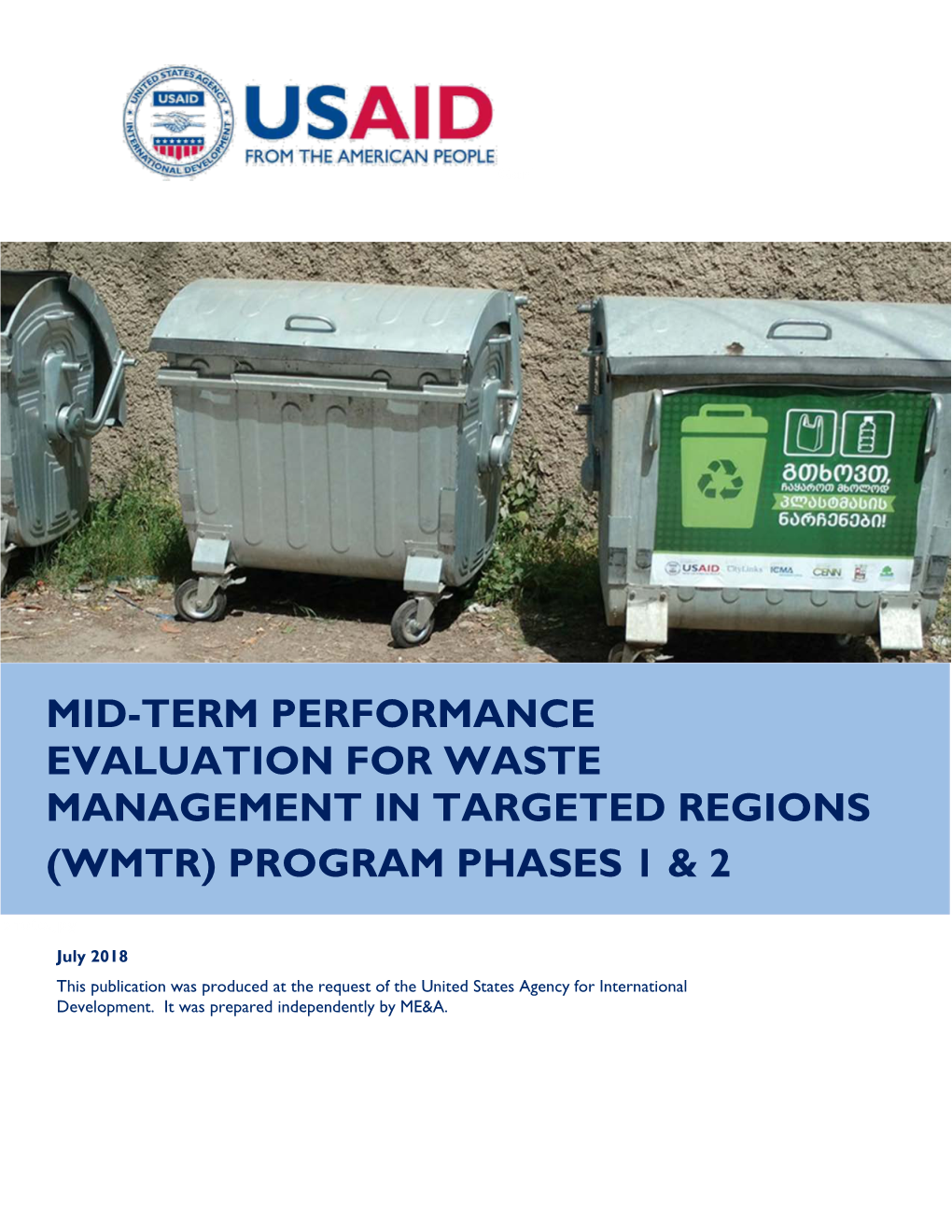 Mid-Term Performance Evaluation for Waste Management in Targeted Regions