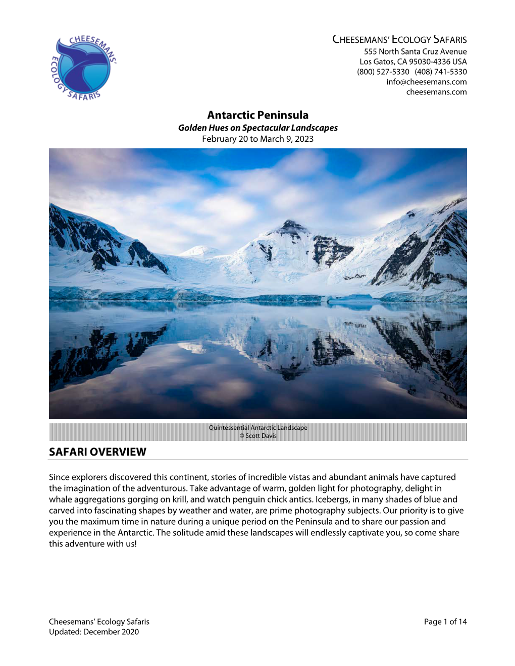 Antarctic Peninsula Golden Hues on Spectacular Landscapes February 20 to March 9, 2023