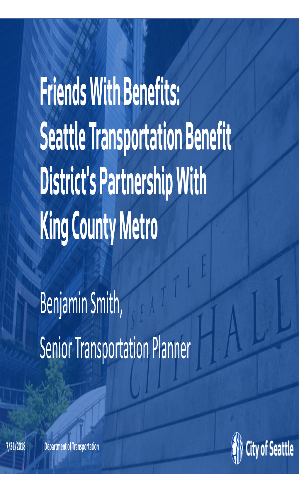 Seattle Transportation Benefit District's Partnership with King County Metro