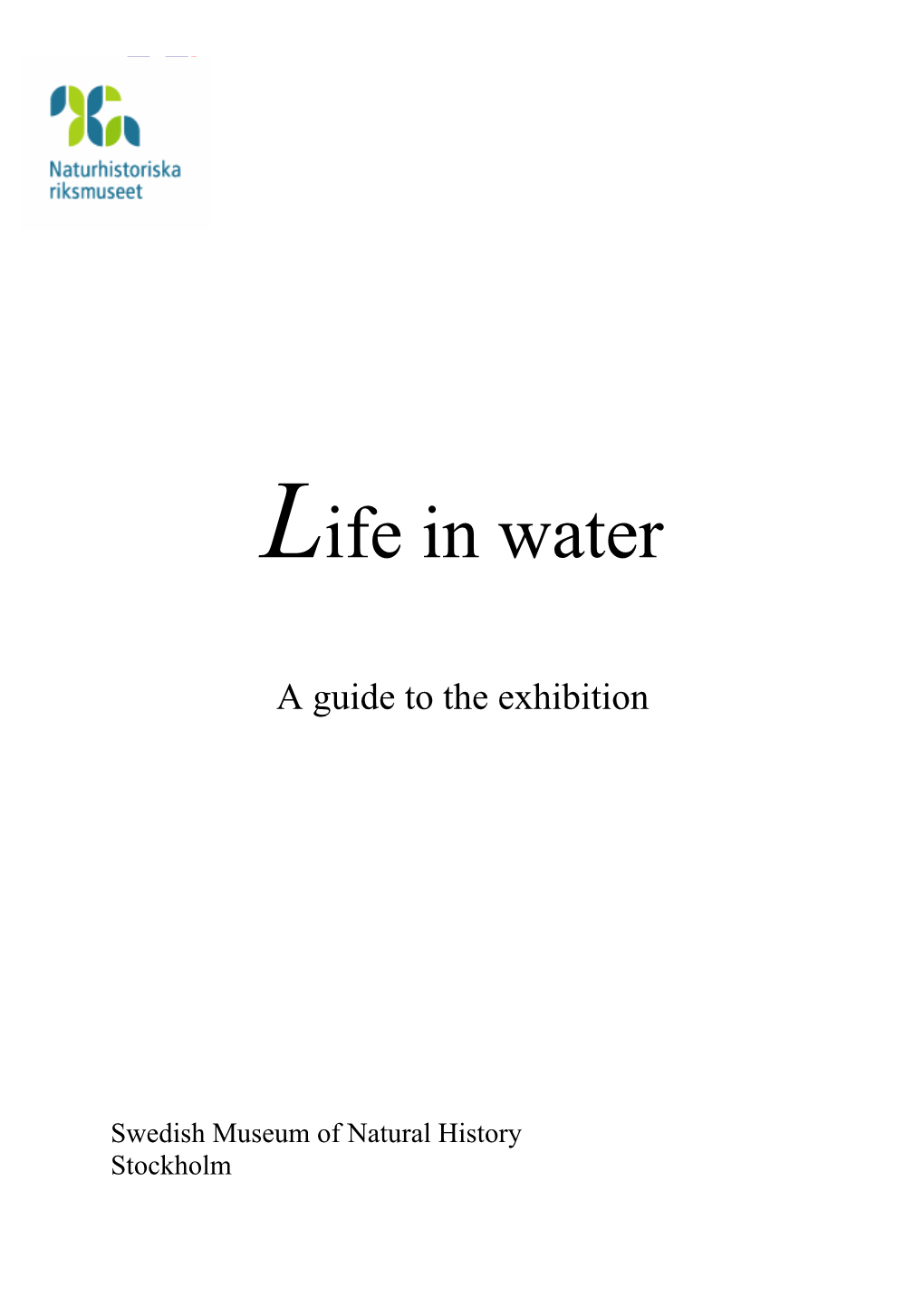 Life in Water