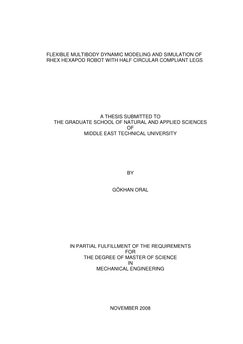 Flexible Multibody Dynamic Modeling and Simulation of Rhex Hexapod Robot with Half Circular Compliant Legs