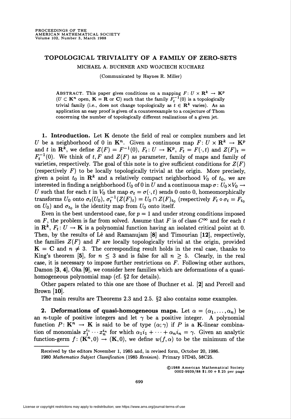 Topological Triviality of a Family of Zero-Sets Michael A