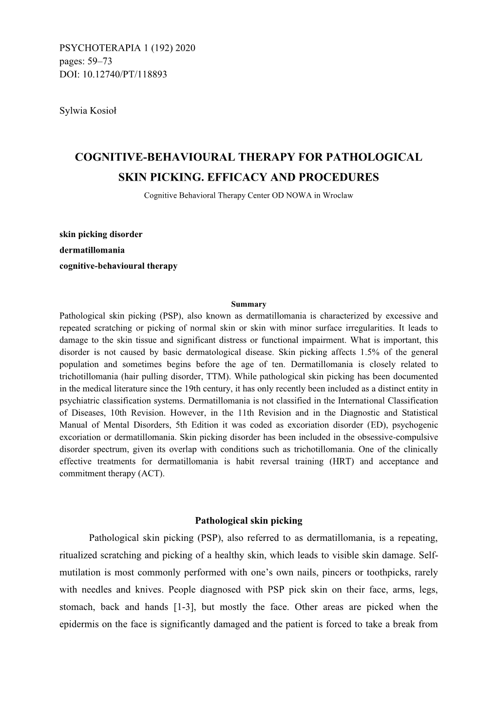 Cognitive-Behavioural Therapy for Pathological Skin Picking