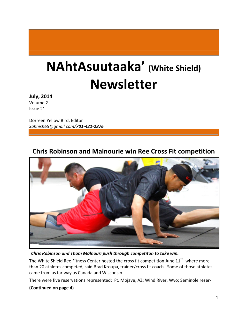 White Shield) Newsletter July, 2014 Volume 2 Issue 21