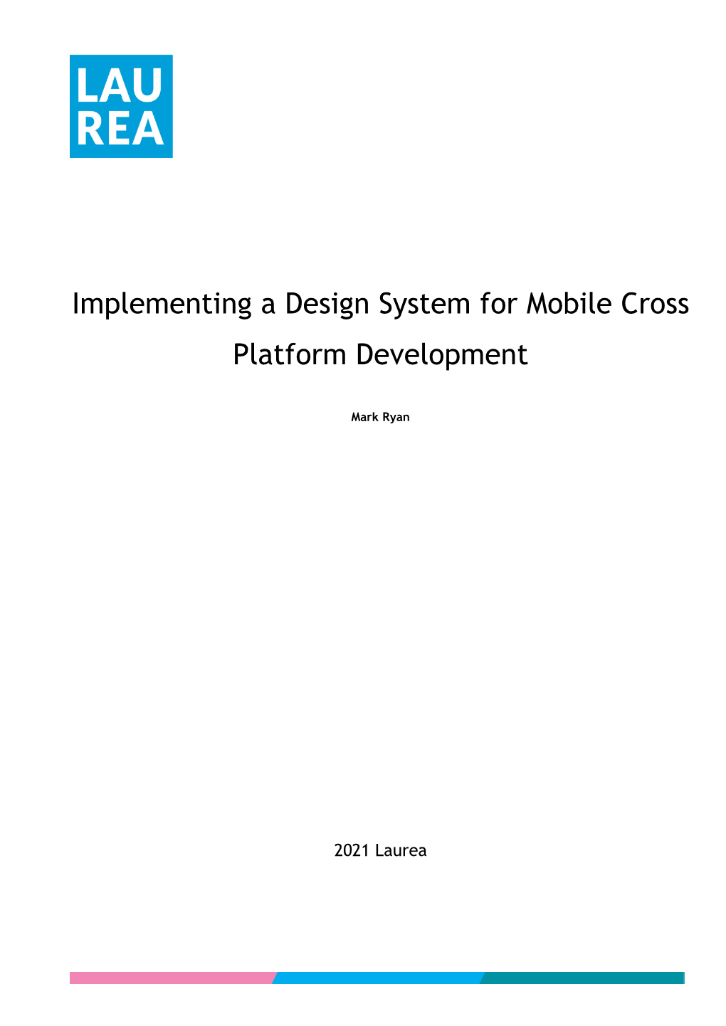 Implementing a Design System for Mobile Cross Platform Development