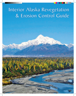 Interior Alaska Revegetation & Erosion Control Guide