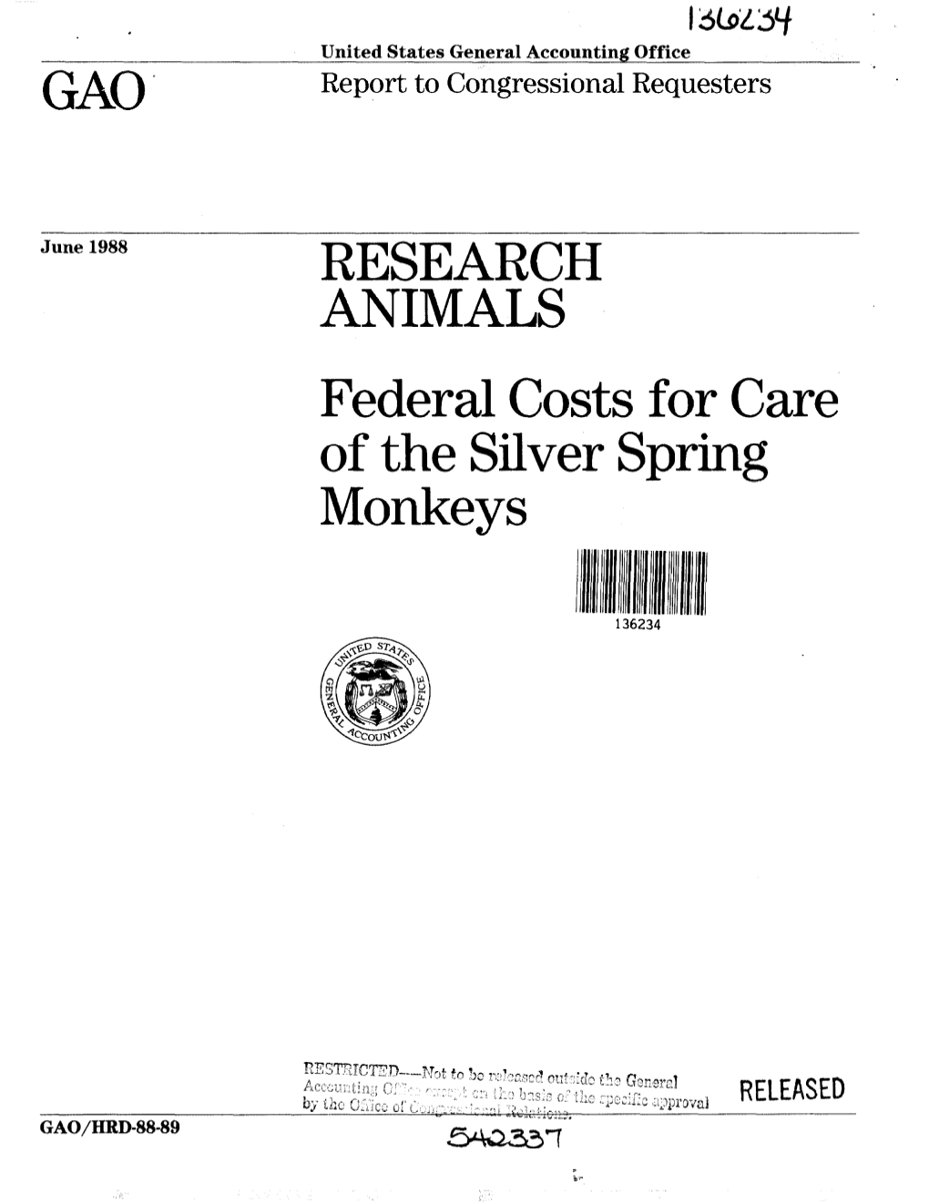HRD-88-89 Research Animals: Federal Costs for Care of the Silver Spring Monkeys