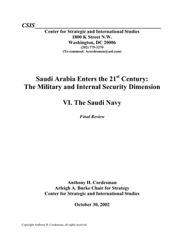 Saudi Arabia Enter the 21St Century: the Military and Internal Security