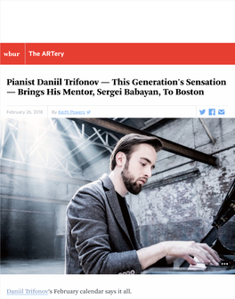 Pianist Daniil Trifonov — This Generation's Sensation — Brings His Mentor, Sergei Babayan, to Boston