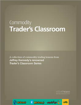 Commodity Trader’S Classroom