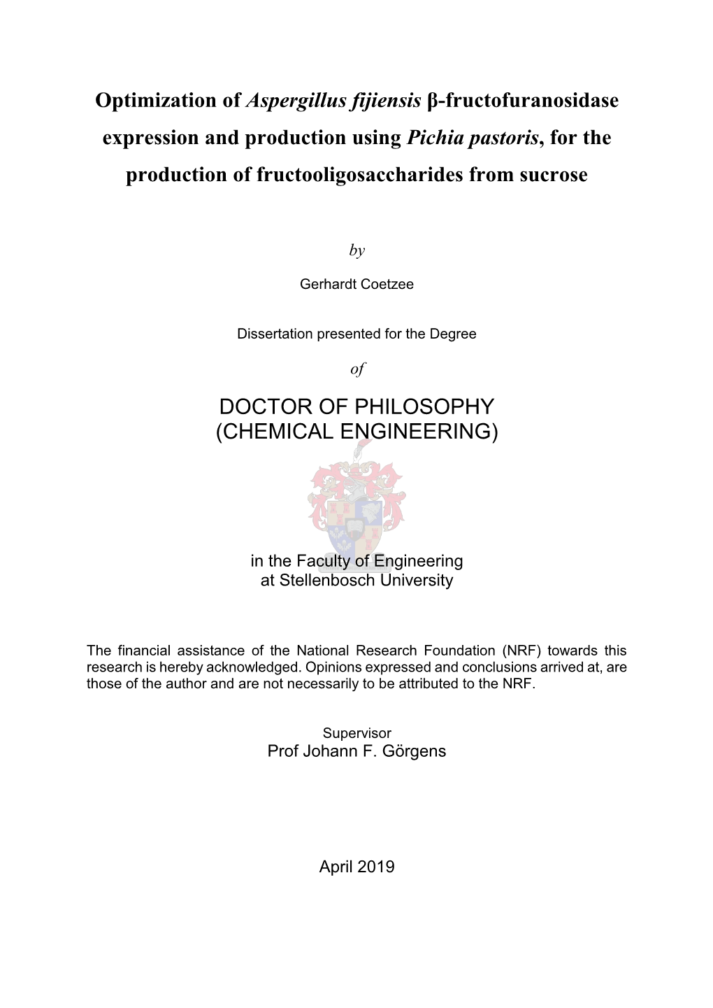 Optimization of Aspergillus Fijiensis Β-Fructofuranosidase Expression and Production Using Pichia Pastoris, for the Production of Fructooligosaccharides from Sucrose