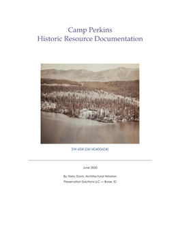 Camp Perkins Historic Resource Documentation