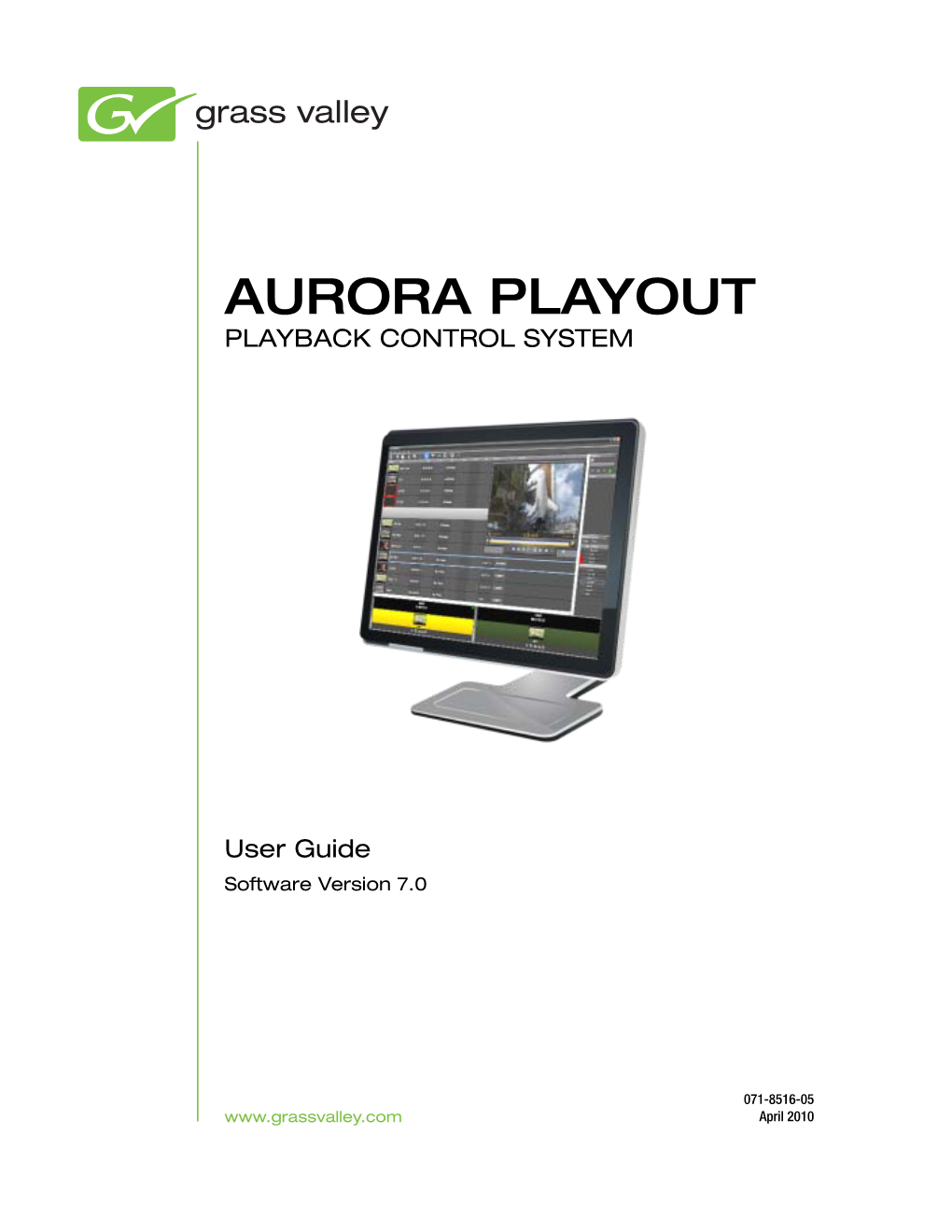 Aurora Playout 7.0 User Guide