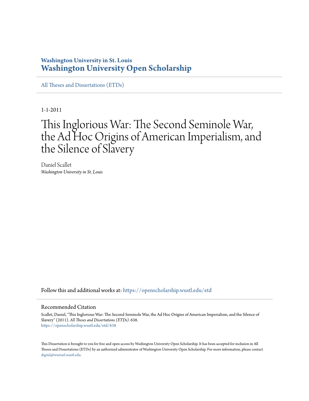 The Second Seminole War, the Ad Hoc Origins of American Imperialism, and the Silence of Slavery