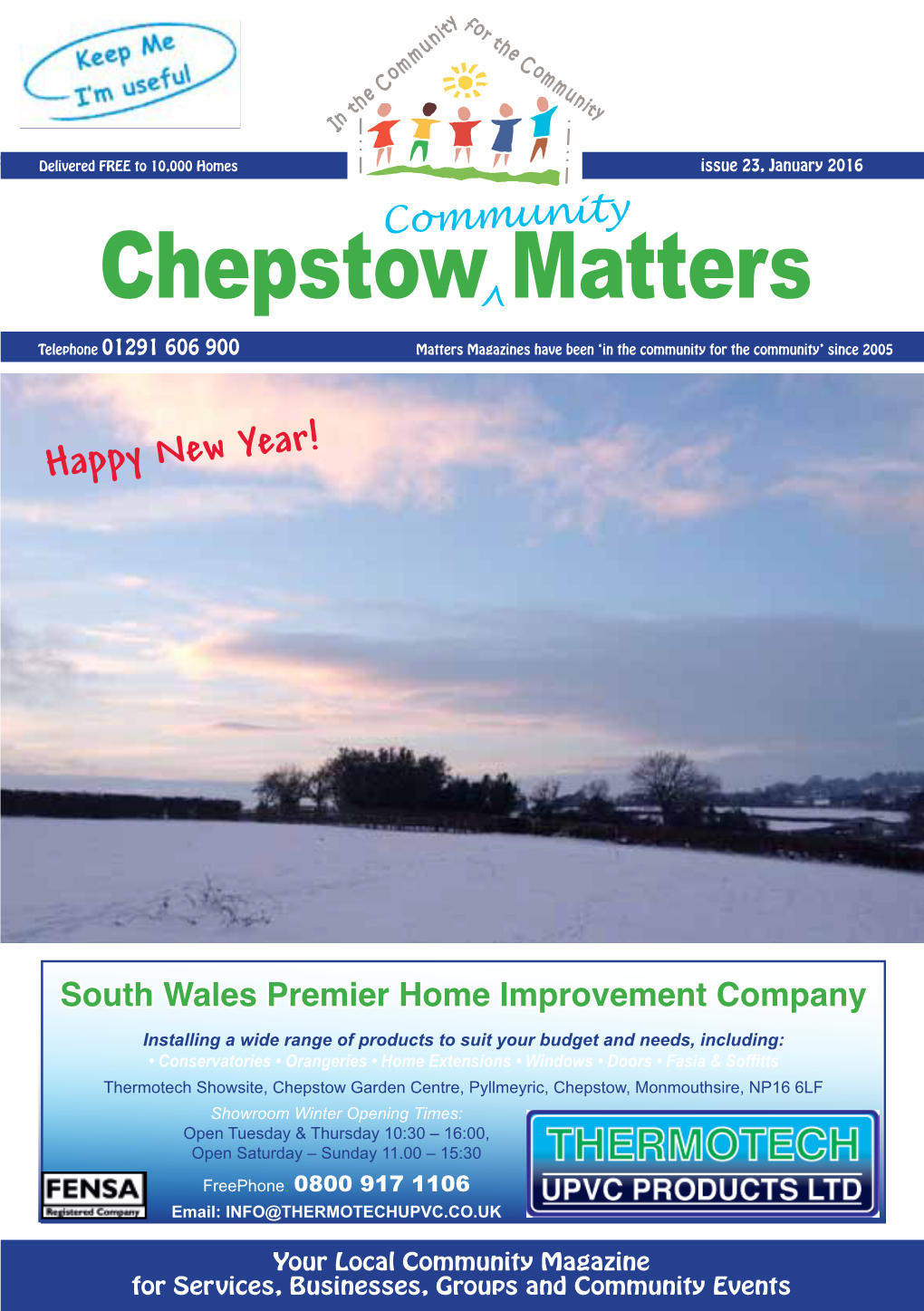 Chepstow Matters