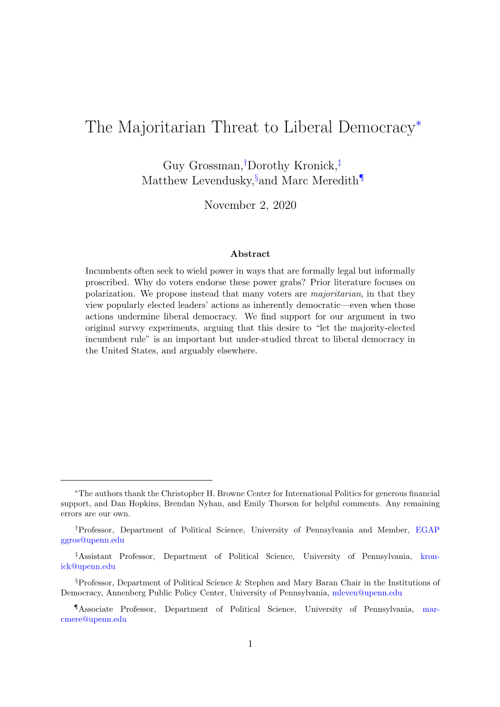 The Majoritarian Threat to Liberal Democracy∗