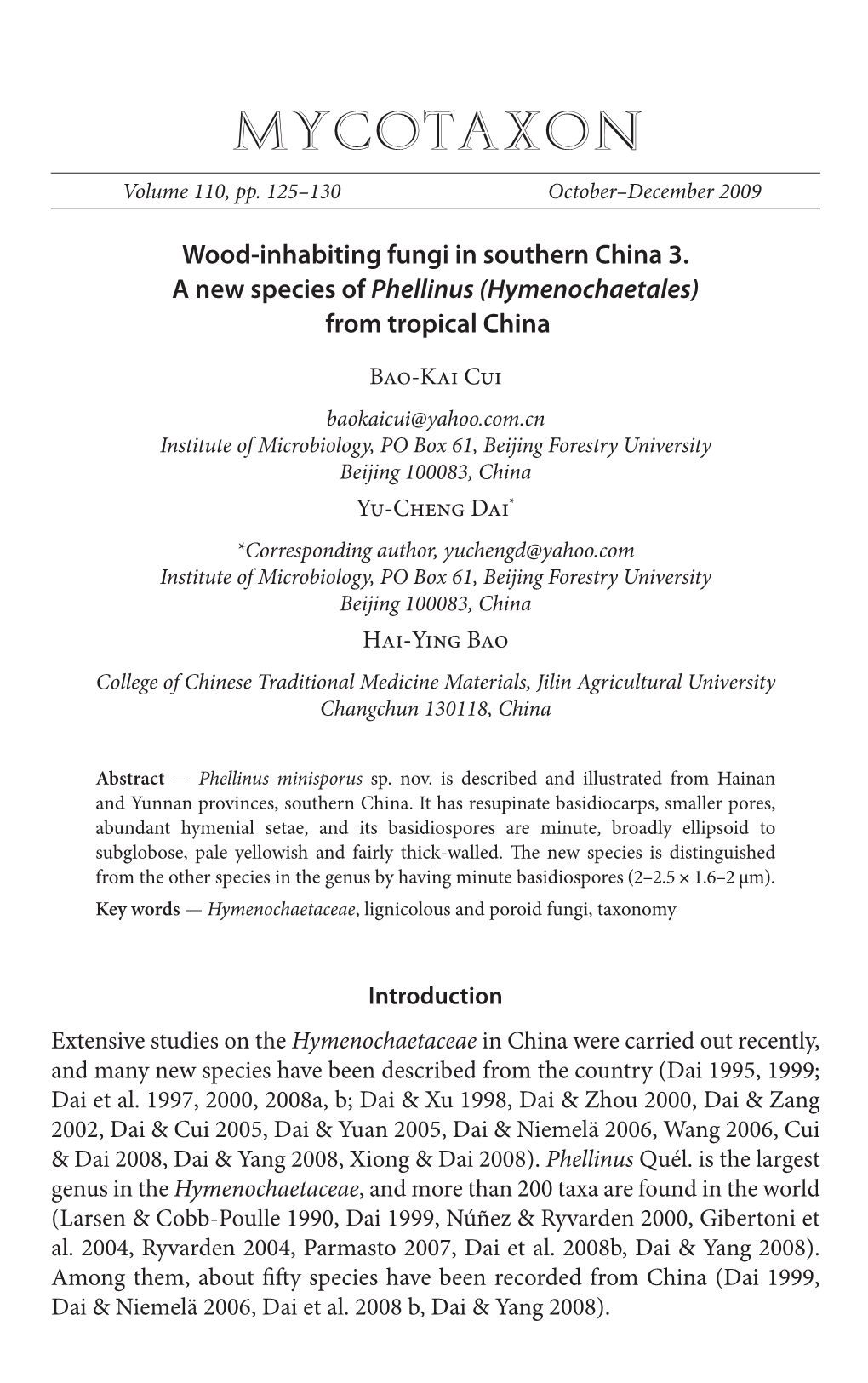 Wood-Inhabiting Fungi in Southern China 3. a New Species of Phellinus (Hymenochaetales) from Tropical China