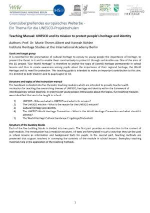 Teaching Manual: UNESCO and Its Mission to Protect People's Heritage and Identity Authors: Prof
