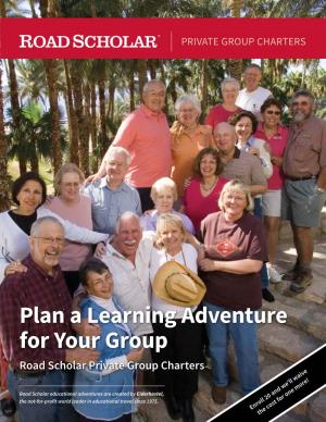 Plan a Learning Adventure for Your Group