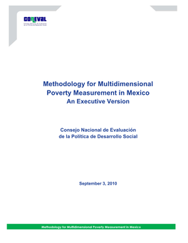 Methodology for Multidimensional Poverty Measurement in Mexico an Executive Version