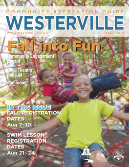 Fall Into Fun Community Engagement Page 4 Civic Theatre Page 14 and More