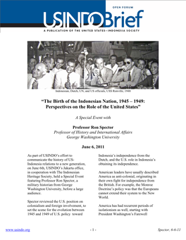 The Birth of the Indonesian Nation, 1945 – 1949: Perspectives on the Role of the United States”