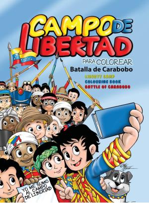 Report of the Battle of Carabobo Children'sversionbyomarcruz