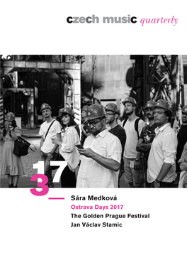 Sára Medková Ostrava Days 2017 the Golden Prague Festival Jan Václav Stamic a DATABASE YOU CAN LISTEN TO