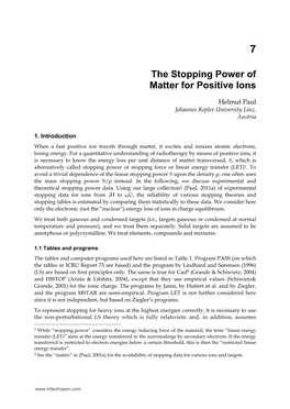 The Stopping Power of Matter for Positive Ions